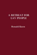A Retreat for Lay People