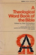 A Theological Word Book of the Bible