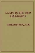 Agape in the New Testament (Vol. III)