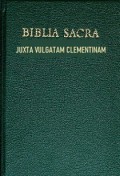 Biblia Sacra Juxta Vulgatam Clementinam: Divisionibus, Summariis et Concordantiis Ornata