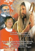 Buku Kenangan Pesta Perak Imamat Romo Antonius Sad Budianto CM, 14 Februari 1985-2010