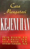 Cara Mengatasi Kejenuhan [Judul asli: How to Beat Burnout]