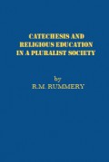 Catechesis and Religious Education in a Pluralist Society