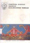 Ceritera Rakyat Daerah Kalimantan Tengah