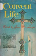 Convent Life: Roman Catholic Religious Orders for Women in North America