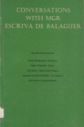Conversations with Mgr Escriva de Balaguer