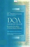 Doa Ajaran Ilahi: Kumpulan Doa dalam Al-Qur'an Beserta Tafsirnya