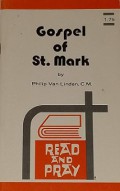 Gospels of St. Mark: Read and Pray