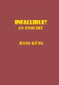 Infallible? An Enquiry