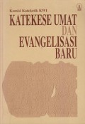 Katekese Umat dan Evangelisasi Baru