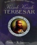Kisah Kasih Terbesar: Ketika Allah Melawat Umat-Nya [Judul Asli: A Bethlehem Christmas: Celebrating the Joyful Season]