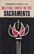 Meeting Christ in the Sacraments