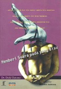 Memberi Suara pada yang Bisu