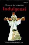 Mengenal dan Memahami Indulgensi