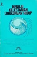 Menuju Kelestarian Lingkungan Hidup