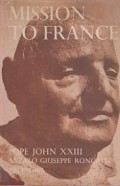 Mission to France 1944-1953