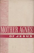 Mother Agnes of Jesus, O.C.D.