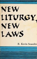 New Liturgy, New Laws