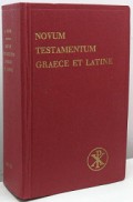 Novum Testamentum: Graece Et Latine
