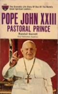 Pope John XXIII: Pastoral Prince