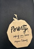 Poverty: Sign of Our Times