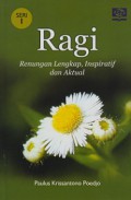 Ragi 1: Renungan Lengkap, Inspiratif dan Aktual