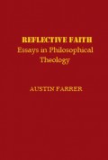 Reflective Faith: Essays in Philosophical Theology