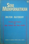 Seni Memperhatikan [Judul asli: On Caring]