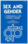 Sex and Gender: A Theological and Scientific Inquiry