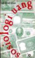 Sosiologi Uang [Judul Asli: The Establishment of Money as a Symbol of Community Life]