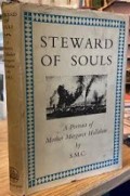 Steward of Souls: A Portrait of Mother Margaret Hallahan