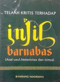 Telaah Kritis terhadap Injil Barnabas: Asal-Usul, Historisitas dan Isinya