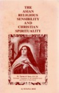 The Asian Religious Sensibility and Christian Spirituality (Vol.II)