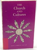 The Church and Cultures: An Applied Anthropology for the Religious Worker