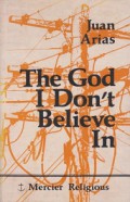 The God I Don't Believe In