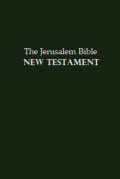 The Jerusalem Bible: New Testament