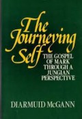 The Journeying Self: The Gospel of Mark Through a Jungian Perspective