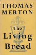 The Living Bread