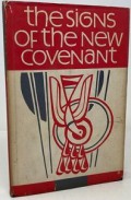 The Signs of the New Covenant