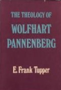 The Theology of Wolfhart Pannenberg