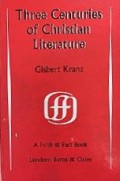 Three Centuries of Christian Literature