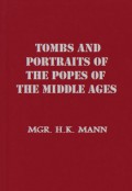 Tombs and Portraits of the Popes of the Middle Ages
