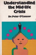Understanding the Mid-life Crisis