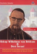 Uskup Wilhelmus van Bekkum & Dere Serani: Mengintegrasikan Unsur Religiositas Asli Masyarakat Manggarai ke dalam Liturgi