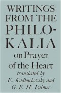 Writings from the Philokalia: On Prayer of the Heart