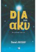 Dia dan Aku: Memoar Pencari Kebenaran