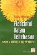 Mencintai dalam Kebebasan: Refleksi tentang Hidup Membiara